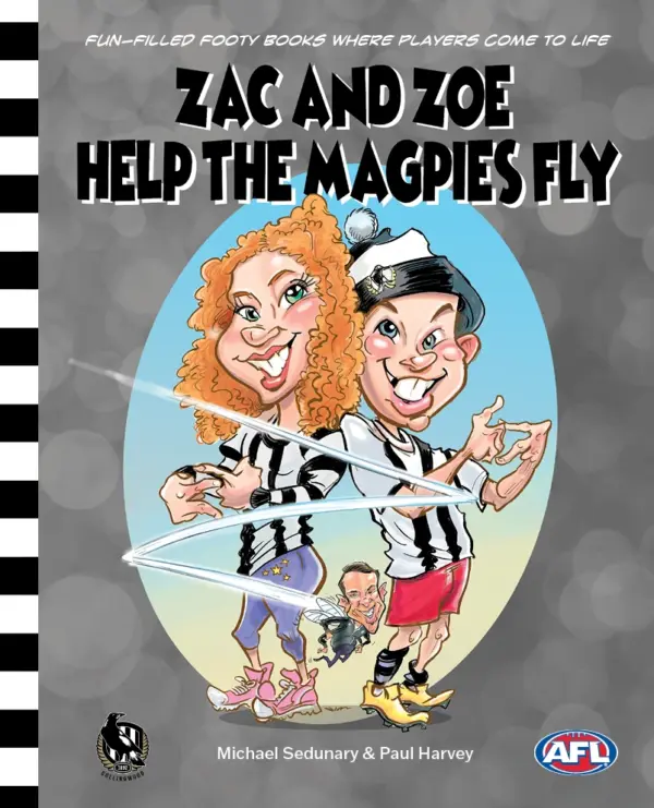 Zac and Zoe Help the Magpies Fly